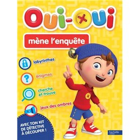 Activités "Oui-Oui mène l'enquête"