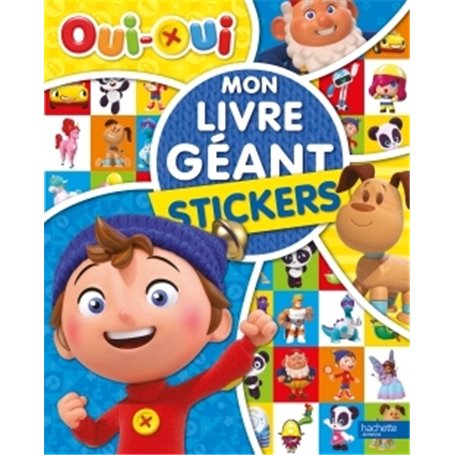 Oui-Oui - Mon Livre géant - Stickers