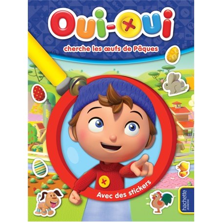 Oui-Oui Cherche et Trouve en autocollants - spécial Paques