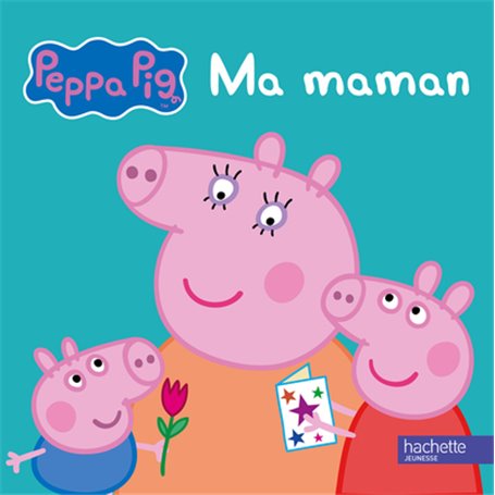 Peppa / Ma maman