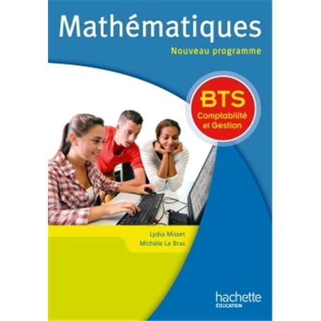 Maths BTS comptabilité et gestion - Livre de l'élève - Ed. 2015