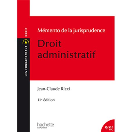 Mémento de la jurisprudence Droit administratif