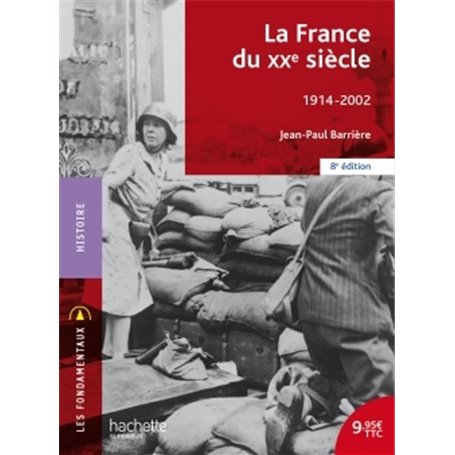 La France au XXe siècle