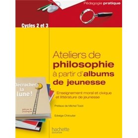 Ateliers de philosophie à partir d'albums de jeunesse