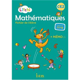 Litchi Mathématiques CE2 - Fichier élève - Ed. 2020