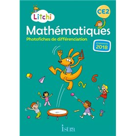 Litchi Mathématiques CE2 - Photofiches - Ed. 2020