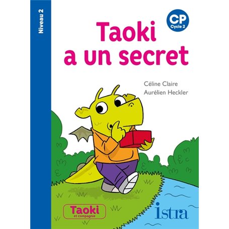 Taoki a un secret Niveau 2 - Album - Edition 2021