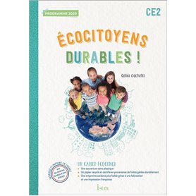 Ecocitoyens durables ! CE2 - Cahier élève - Ed. 2022