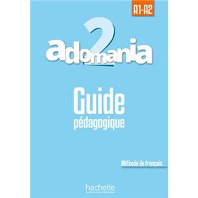 Adomania 2 : Guide pédagogique