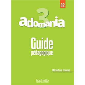 Adomania 3 : Guide pédagogique