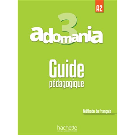 Adomania 3 : Guide pédagogique