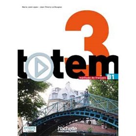 Totem 3 : Livre de l'élève + DVD-Rom + Manuel numérique élève