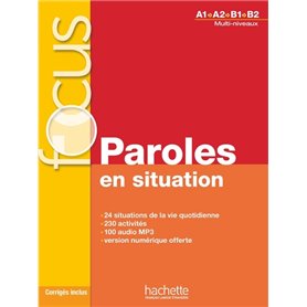 Focus - Paroles en situation A1-B2