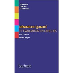 Hors série - Démarche qualité et évaluation en langues