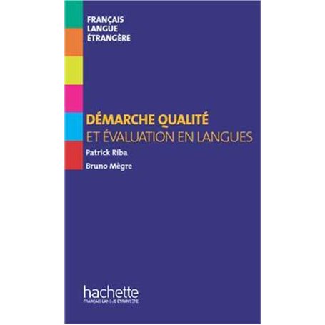 Hors série - Démarche qualité et évaluation en langues