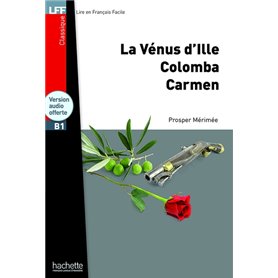 Nouvelles (La Vénus d'Ille, Carmen, Colomba) - LFF B1