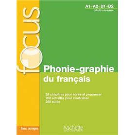 Focus - Phonie-graphie du français A1-B2