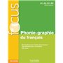 Focus - Phonie-graphie du français A1-B2