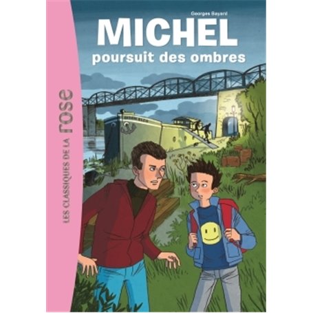 Michel 02 - Michel poursuit des ombres