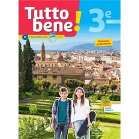 Tutto bene! italien cycle 4 / 3e LV2 - Livre élève - éd. 2017