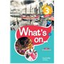 What's on... anglais cycle 4 / 3e - Livre élève - éd. 2017