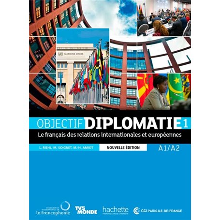 Objectif Diplomatie 1 - Livre de l'élève / Nouvelle Edition