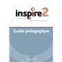 Inspire 2 : Guide pédagogique + audio (tests) téléchargeable (A2)