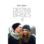 Destins brisés - Tome 2