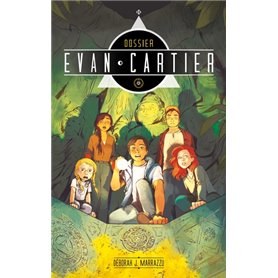 Dossier Evan Cartier - Tome 2 - Cité secrète