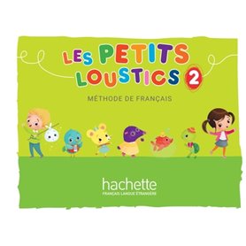 Les Petits Loustics 2 - Livre de l'élève