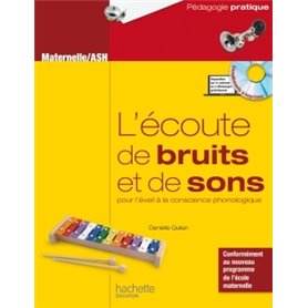 L'écoute de bruits et de sons pour l'éveil à la conscience phonologique - Maternelle/ASH