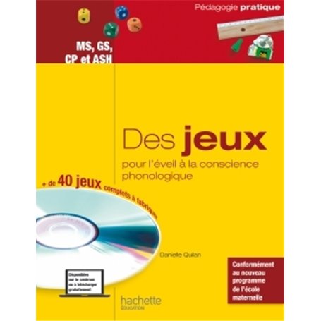 Des jeux pour l'éveil à la conscience phonologique - MS, GS, CP et ASH