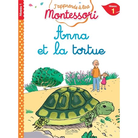 Anna et la tortue, niveau 1 - J'apprends à lire Montessori