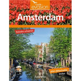 Guide Evasion Amsterdam