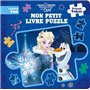 REINE DES NEIGES - Mon Petit Livre Puzzle - 5 puzzles 9 pièces - Joyeuses fêtes avec Olaf - Disney
