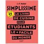 SIMPLISSIME Le livre de cuisine pour les étudiants le + facile du monde