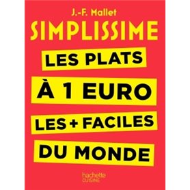 Simplissime - Les plats à 1 euro les + faciles du monde