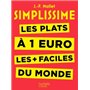 Simplissime - Les plats à 1 euro les + faciles du monde