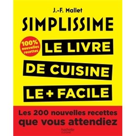 Simplissime, Les 200 nouvelles recettes que vous attendiez