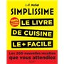 Simplissime, Les 200 nouvelles recettes que vous attendiez