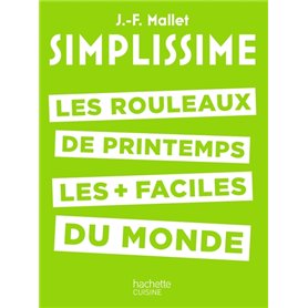 SIMPLISSIME - Les rouleaux de printemps