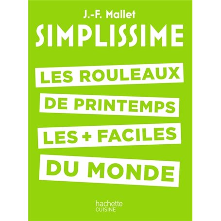 SIMPLISSIME - Les rouleaux de printemps