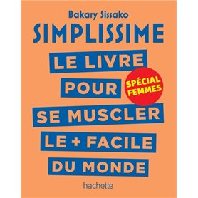 Simplissime - Se muscler, spécial femmes