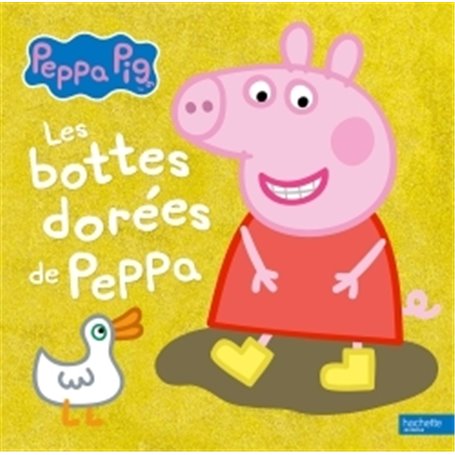 Peppa Pig - Les bottes dorées de Peppa