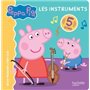 Peppa Pig - Livre son - Les instruments