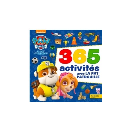 La Pat' Patrouille - 365 activités