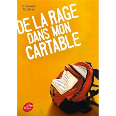 De la rage dans mon cartable