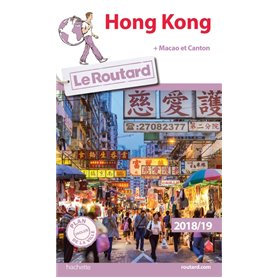 Guide du Routard Hong Kong 2018/19