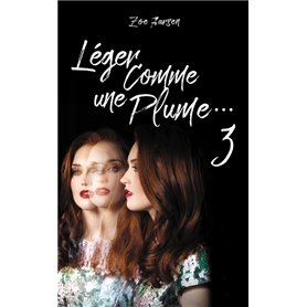 Léger comme une plume... - Tome 3