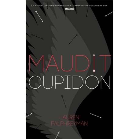 Maudit Cupidon - Tome 1